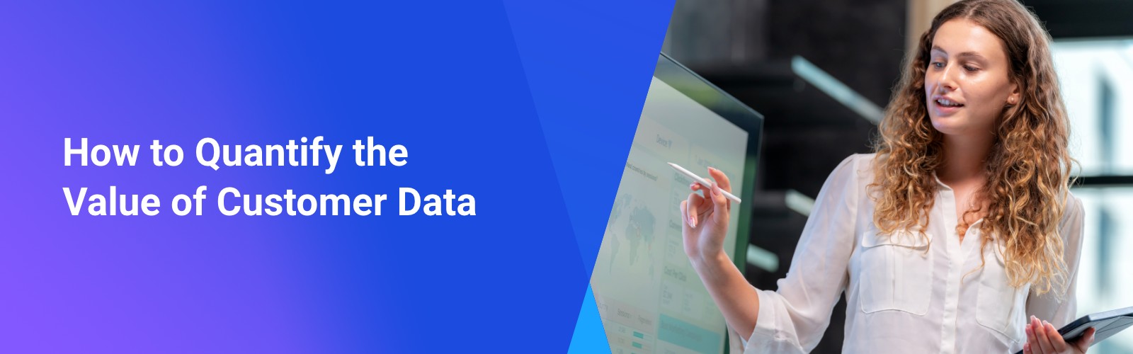 Quantifying the Value of Customer Data - Treasure Data Blog